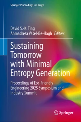 Abbildung von Ting / Vasel-Be-Hagh | Sustaining Tomorrow with Minimal Entropy Generation | 1. Auflage | 2026 | beck-shop.de