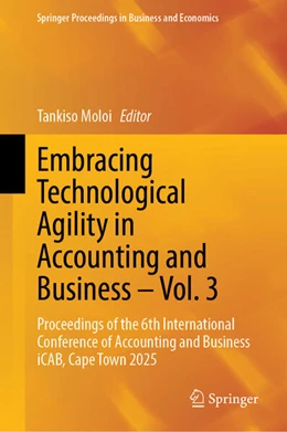 Abbildung von Moloi | Embracing Technological Agility in Accounting and Business – Vol. 3 | 1. Auflage | 2026 | beck-shop.de