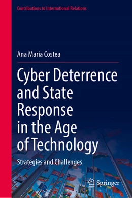 Abbildung von Costea | Cyber Deterrence and State Response in the Age of Technology | 1. Auflage | 2026 | beck-shop.de