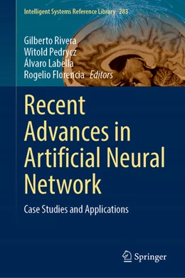 Abbildung von Rivera / Pedrycz | Recent Advances in Artificial Neural Network | 1. Auflage | 2026 | beck-shop.de