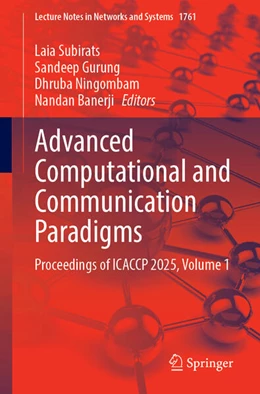 Abbildung von Subirats / Gurung | Advanced Computational and Communication Paradigms | 1. Auflage | 2026 | beck-shop.de