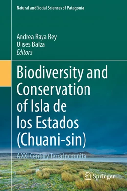 Abbildung von Raya Rey / Balza | Biodiversity and Conservation of Isla de los Estados (Chuani-sin) | 1. Auflage | 2026 | beck-shop.de