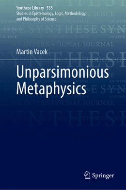 Abbildung von Vacek | Unparsimonious Metaphysics | 1. Auflage | 2026 | beck-shop.de