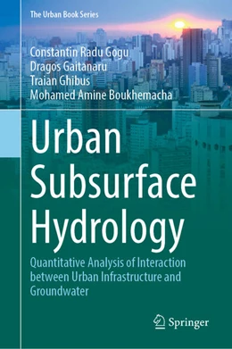 Abbildung von Gogu / Gaitanaru | Urban Subsurface Hydrology | 1. Auflage | 2026 | beck-shop.de