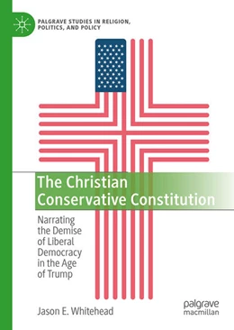 Abbildung von Whitehead | The Christian Conservative Constitution | 1. Auflage | 2026 | beck-shop.de