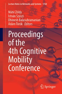 Abbildung von Zöldy / Szászi | Proceedings of the 4th Cognitive Mobility Conference | 1. Auflage | 2026 | beck-shop.de