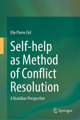 Abbildung von Pierre Eid | Self-Help as Method of Conflict Resolution | 1. Auflage | 2026 | beck-shop.de