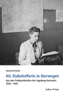 Abbildung von Hartwein | Als Stabshelferin in Norwegen | 1. Auflage | 2026 | 8 | beck-shop.de
