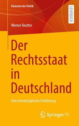 Abbildung von Reutter | Der Rechtsstaat in Deutschland | 1. Auflage | 2026 | beck-shop.de