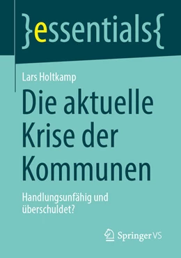 Abbildung von Holtkamp | Die aktuelle Krise der Kommunen | 1. Auflage | 2026 | beck-shop.de