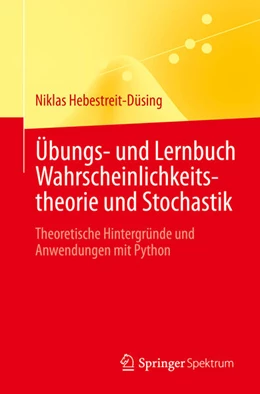 Abbildung von Hebestreit-Düsing | Übungs- und Lernbuch Wahrscheinlichkeitstheorie und Stochastik | 1. Auflage | 2026 | beck-shop.de