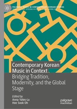 Abbildung von Yates-Lu / Oh | Contemporary Korean Music in Context | 1. Auflage | 2026 | beck-shop.de