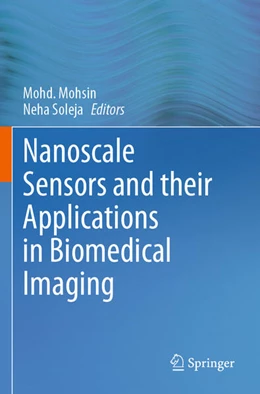 Abbildung von Mohsin / Soleja | Nanoscale Sensors and their Applications in Biomedical Imaging | 1. Auflage | 2025 | beck-shop.de