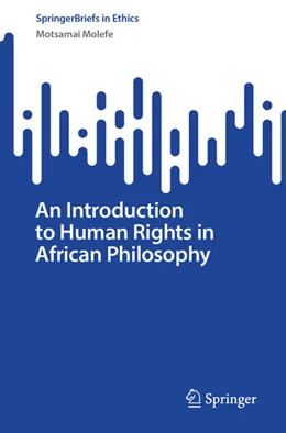 Abbildung von Molefe | An Introduction to Human Rights in African Philosophy | 1. Auflage | 2025 | beck-shop.de