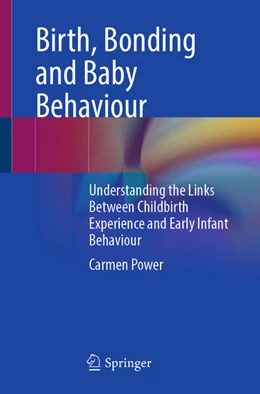 Abbildung von Power | Birth, Bonding and Baby Behaviour | 1. Auflage | 2025 | beck-shop.de