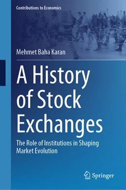 Abbildung von Karan | A History of Stock Exchanges | 1. Auflage | 2025 | beck-shop.de