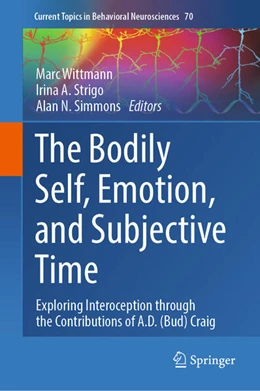 Abbildung von Wittmann / Strigo | The Bodily Self, Emotion, and Subjective Time | 1. Auflage | 2025 | beck-shop.de