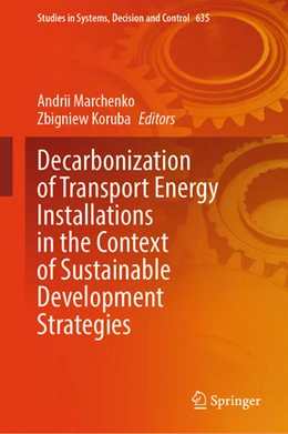 Abbildung von Marchenko / Koruba | Decarbonization of Transport Energy Installations in the Context of Sustainable Development Strategies | 1. Auflage | 2025 | beck-shop.de