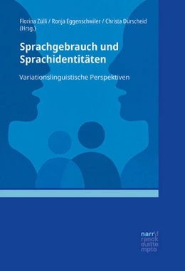 Abbildung von Zülli / Eggenschwiler | Sprachgebrauch und Sprachidentitäten | 1. Auflage | 2026 | beck-shop.de