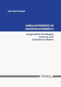 Abbildung von Kaase | Ambulantisierung im Krankenhausbereich | 1. Auflage | 2025 | beck-shop.de