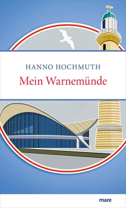 Abbildung von Hochmuth | Mein Warnemünde | 1. Auflage | 2026 | beck-shop.de