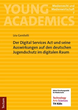 Abbildung von Genitelli | Der Digital Services Act und seine Auswirkungen auf den deutschen Jugendschutz im digitalen Raum | 1. Auflage | 2025 | beck-shop.de