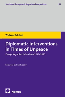 Abbildung von Petritsch | Diplomatic Interventions in Times of Unpeace | 1. Auflage | 2025 | beck-shop.de