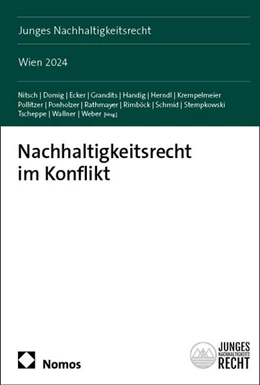 Abbildung von Nitsch / Domig | Nachhaltigkeitsrecht im Konflikt | 1. Auflage | 2025 | beck-shop.de