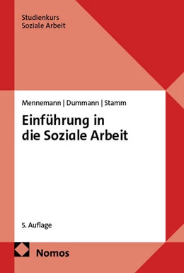 Abbildung von Mennemann / Dummann | Einführung in die Soziale Arbeit | 5. Auflage | 2025 | beck-shop.de