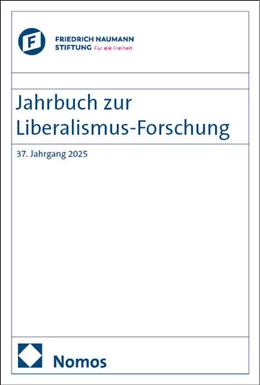 Abbildung von Conze / Geppert | Jahrbuch zur Liberalismus-Forschung | 1. Auflage | 2025 | beck-shop.de