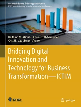 Abbildung von Alzoubi / Al-Gasaymeh | Bridging Digital Innovation and Technology for Business Transformation-ICTIM | 1. Auflage | 2025 | beck-shop.de