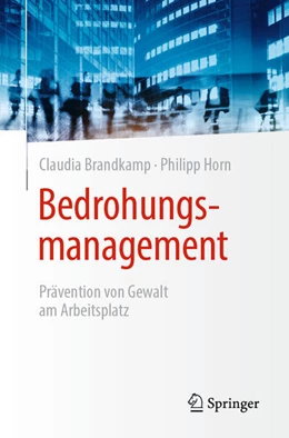 Abbildung von Brandkamp / Horn | Bedrohungsmanagement | 1. Auflage | 2025 | beck-shop.de
