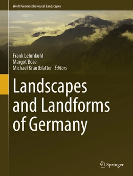 Abbildung von Lehmkuhl / Böse | Landscapes and Landforms of Germany | 1. Auflage | 2025 | beck-shop.de