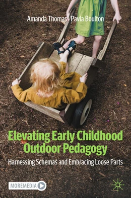 Abbildung von Thomas / Boulton | Elevating Early Childhood Outdoor Pedagogy | 1. Auflage | 2025 | beck-shop.de