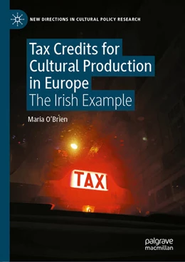 Abbildung von O'Brien | Tax Credits for Cultural Production in Europe | 1. Auflage | 2025 | beck-shop.de