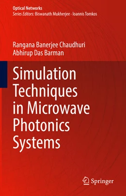 Abbildung von Banerjee Chaudhuri / Das Barman | Simulation Techniques in Microwave Photonics Systems | 1. Auflage | 2025 | beck-shop.de