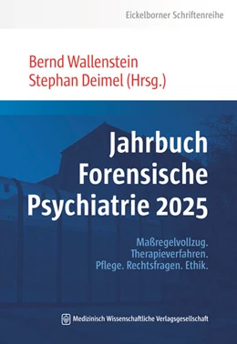 Abbildung von Wallenstein / Deimel | Jahrbuch Forensische Psychiatrie 2025 | 1. Auflage | 2025 | beck-shop.de