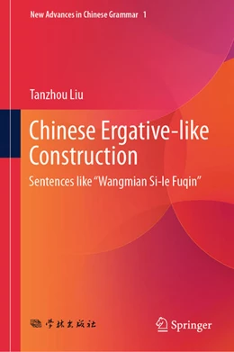Abbildung von Liu | Chinese Ergative-like Construction | 1. Auflage | 2025 | beck-shop.de