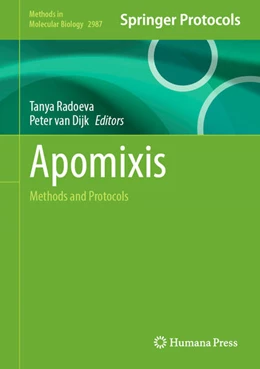 Abbildung von Radoeva / Dijk | Apomixis | 1. Auflage | 2025 | beck-shop.de