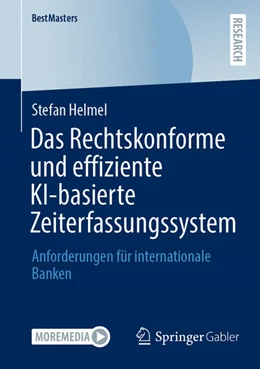 Abbildung von Helmel | Das Rechtskonforme und effiziente KI-basierte Zeiterfassungssystem | 1. Auflage | 2025 | beck-shop.de