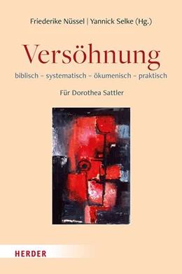 Abbildung von Nüssel / Selke | Versöhnung | 1. Auflage | 2026 | beck-shop.de
