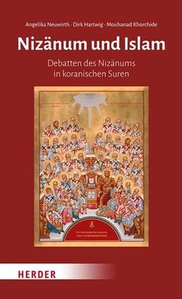 Abbildung von Neuwirth / Khorchide | Nizänum und Islam | 1. Auflage | 2025 | beck-shop.de