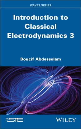 Abbildung von Abdesselam | Introduction to Classical Electrodynamics 3 | 1. Auflage | 2026 | beck-shop.de