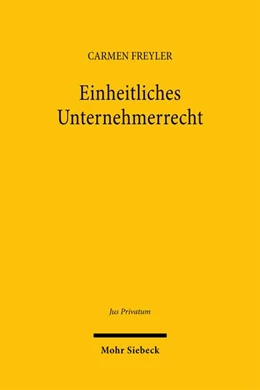 Abbildung von Freyler | Einheitliches Unternehmerrecht | 1. Auflage | 2026 | beck-shop.de