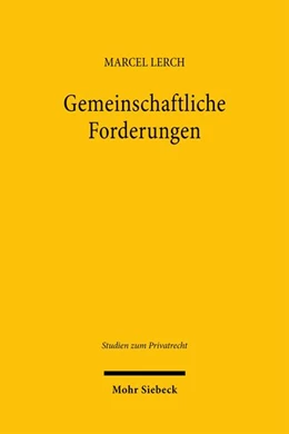 Abbildung von Lerch | Gemeinschaftliche Forderungen | 1. Auflage | 2026 | beck-shop.de