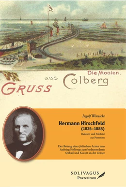 Abbildung von Wernicke | Hermann Hirschfeld (1825-1885) - Badearzt und Publizist aus Pommern | 1. Auflage | 2026 | beck-shop.de