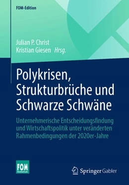 Abbildung von Christ / Giesen | Polykrisen, Strukturbrüche und Schwarze Schwäne | 1. Auflage | 2025 | beck-shop.de