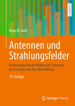 Abbildung von Kark | Antennen und Strahlungsfelder | 10. Auflage | 2025 | beck-shop.de