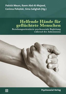 Abbildung von Meurs / Abd-Al-Majeed | Helfende Hände für geflüchtete Menschen | 1. Auflage | 2025 | beck-shop.de