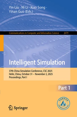 Abbildung von Liu / Li | Intelligent Simulation | 1. Auflage | 2025 | beck-shop.de